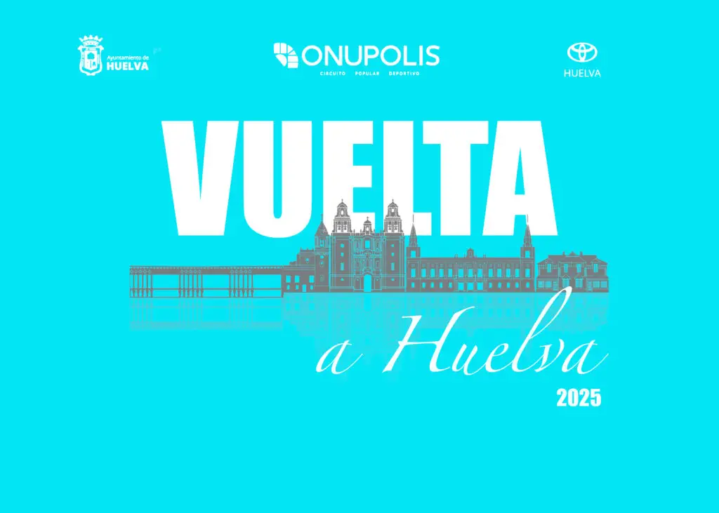 Vuelta a Huelva Onupolis 2025